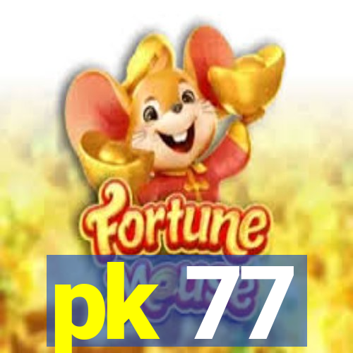 pk 77
